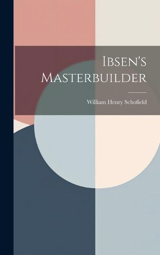 Cover image for Ibsen's Masterbuilder