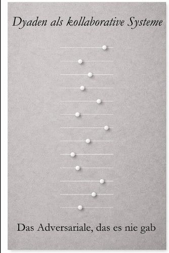 Cover image for Dyaden als kollaborative Systeme