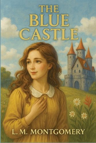Cover image for The Blue Castle