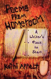 Cover image for Poems from Homeroom: A Writer's Place to Start