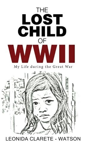 Cover image for The Lost Child of WWII