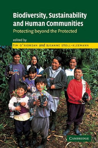 Cover image for Biodiversity, Sustainability and Human Communities: Protecting beyond the Protected