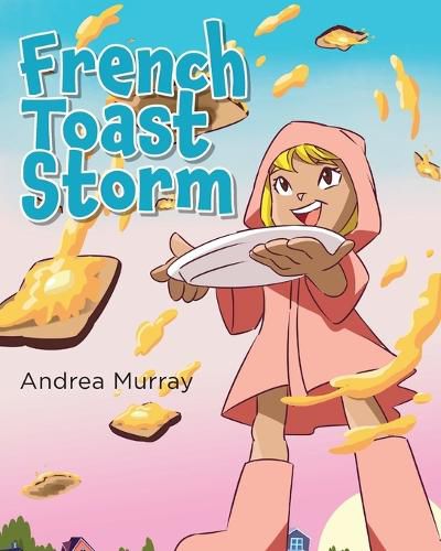 Cover image for French Toast Storm