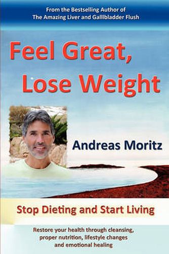 Cover image for Feel Great, Lose Weight