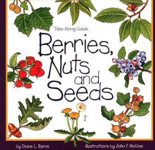 Cover image for Berries, Nuts and Seeds