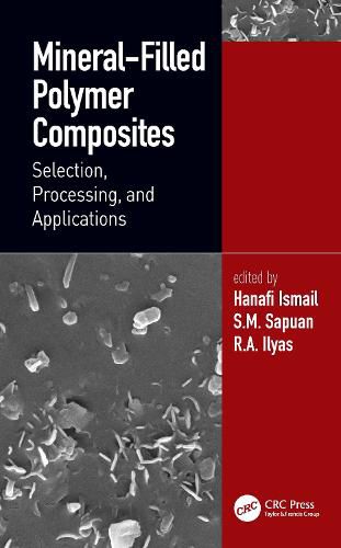 Cover image for Mineral-Filled Polymer Composites: Selection, Processing, and Applications