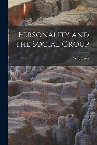 Cover image for Personality and the Social Group