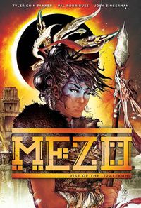 Cover image for Mezo Vol 1: Rise of the Tzalekuhl