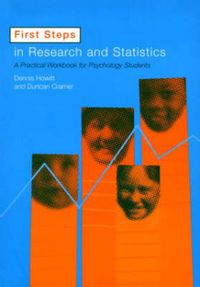 Cover image for First Steps In Research and Statistics: A Practical Workbook for Psychology Students