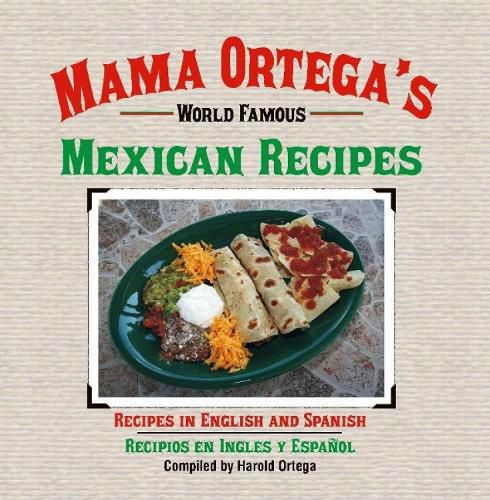 Cover image for Mama Ortega's World Famous Recipes