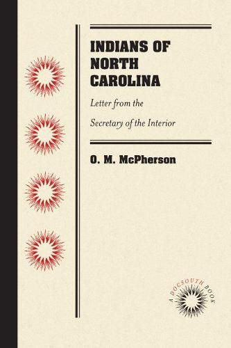 Cover image for Indians of North Carolina: Letter from the Secretary of the Interior