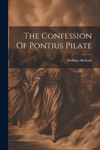 Cover image for The Confession Of Pontius Pilate