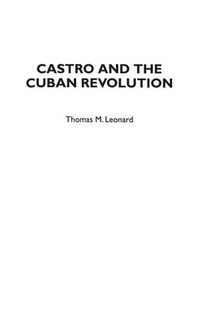 Cover image for Castro and the Cuban Revolution