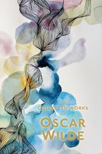 Cover image for The Collected Works of Oscar Wilde