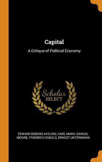 Cover image for Capital: A Critique of Political Economy