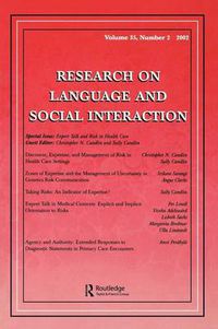 Cover image for Expert Talk and Risk in Health Care: A Special Issue of research on Language and Social interaction