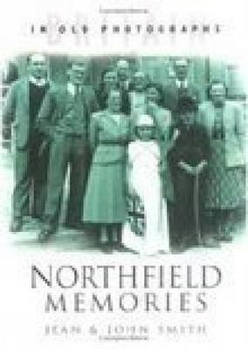 Cover image for Northfield Memories