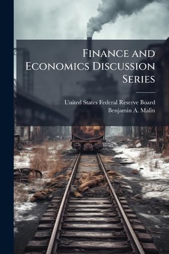 Cover image for Finance and Economics Discussion Series: Hyperbolic Discounting and Uniform Savings Floors - Scholar's Choice Edition