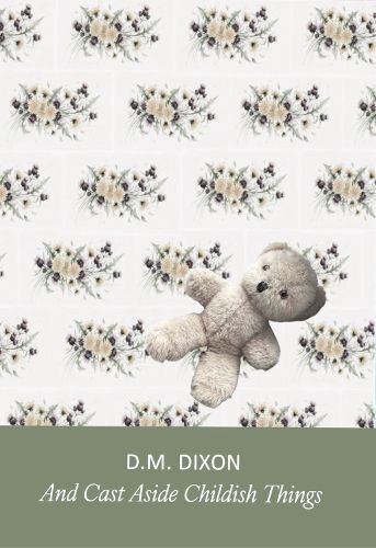 Cover image for And Cast aside Childish Things