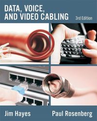 Cover image for Data, Voice and Video Cabling