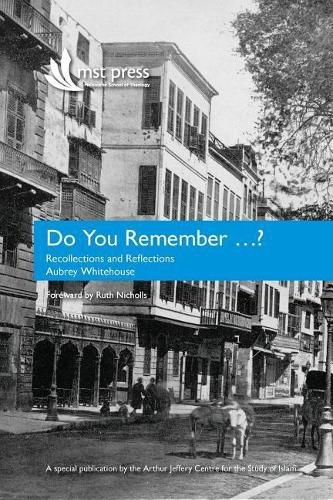 Cover image for Do You Remember ...?: Recollections and Reflections, Aubrey Whitehouse