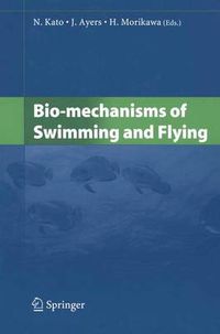 Cover image for Bio-mechanisms of Swimming and Flying