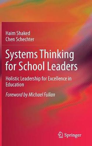 Cover image for Systems Thinking for School Leaders: Holistic Leadership for Excellence in Education