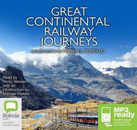 Cover image for Great Continental Railway Journeys