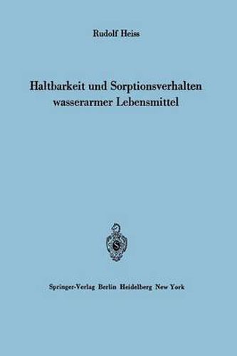 Cover image for Haltbarkeit Und Sorptionsverhalten Wasserarmer Lebensmittel