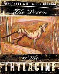 Cover image for The Dream of the Thylacine