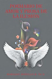 Cover image for Poemario de amor y prosa de la ilusion