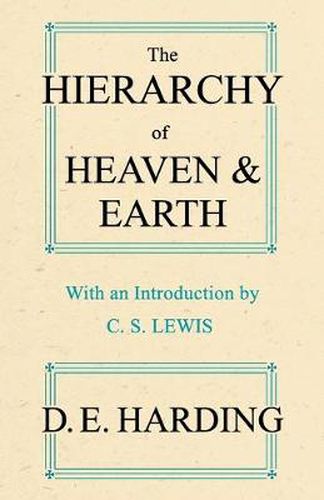 Cover image for The Hierarchy of Heaven and Earth: A New Diagram of Man in the Universe