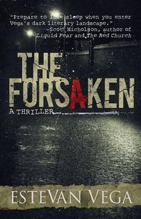 Cover image for The Forsaken (Psychological Thriller)