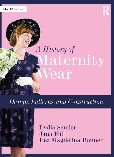 Cover image for A History of Maternity Wear