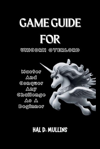 Game Guide for Unicorn Overlord