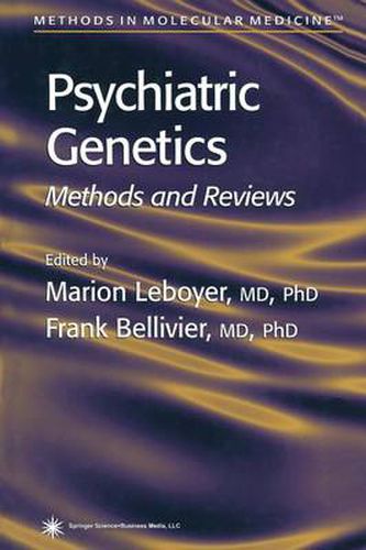 Cover image for Psychiatric Genetics: Methods and Reviews