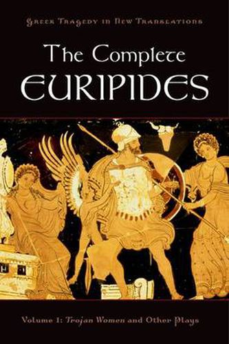 Cover image for The Complete Euripides Volume I Trojan Women and Other Plays