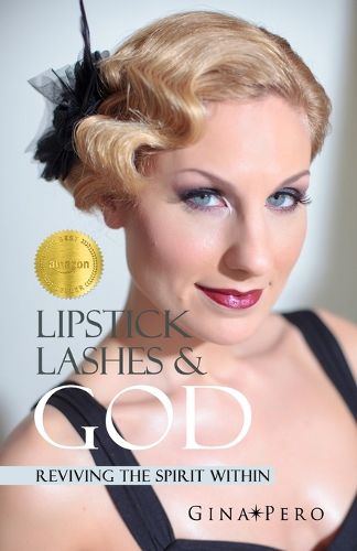 Cover image for Lipstick, Lashes, and God