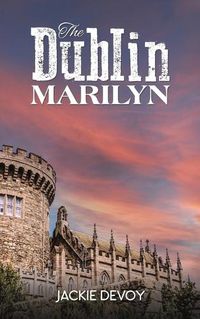 Cover image for The Dublin Marilyn