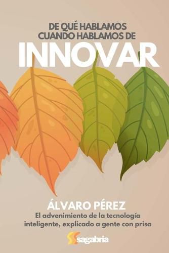 Cover image for De que hablamos cuando hablamos de innovar