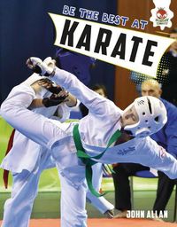 Cover image for Be the Best at Karate