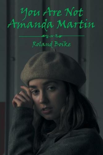 Cover image for You Are Not Amanda Martin
