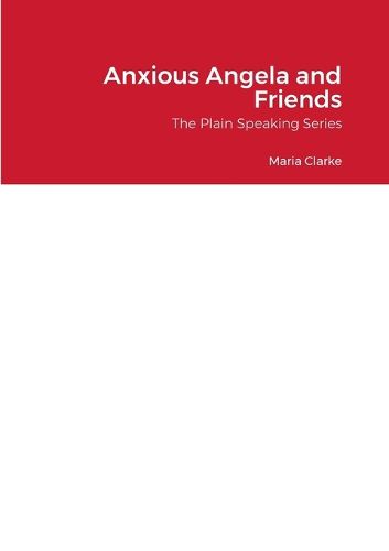 Cover image for Anxious Angela and Friends