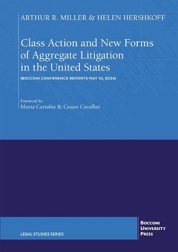 Cover image for Class Action and New Forms of Aggregate Litigation in the United States