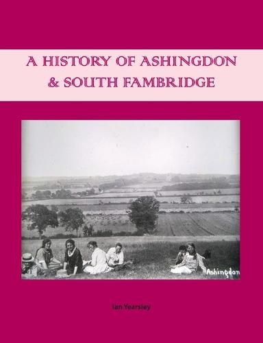 Cover image for A History of Ashingdon & South Fambridge