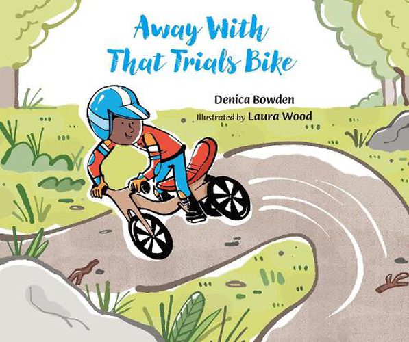 Cover image for Away With That Trials Bike