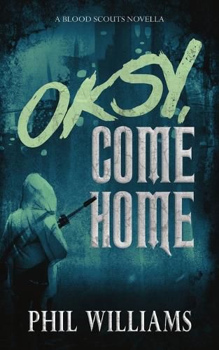 Cover image for Oksy, Come Home