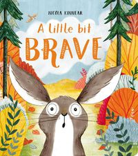 Cover image for A Little Bit Brave