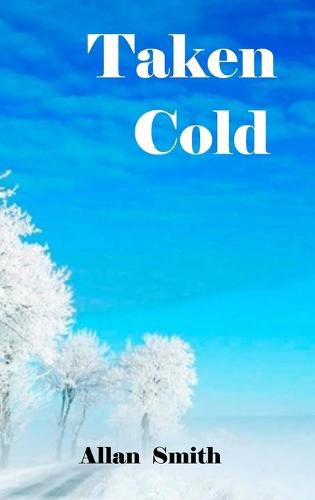 Cover image for Taken Cold