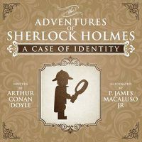 Cover image for A Case of Identity - The Adventures of Sherlock Holmes Re-Imagined